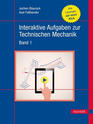 cover image of Interaktive Aufgaben zur Technischen Mechanik